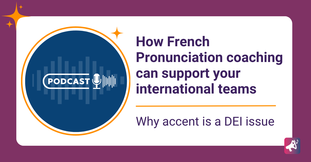 Benefits of having a clear Accent in French