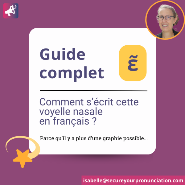 Guide complet de toutes les graphies du son ɛ̃